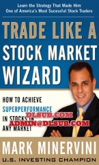 Book image of Mark Minervini ™ Like a Stock Market Wizard Book online course package - trading course book cover e-learning booster