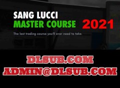 Sang Lucci Master Course 2021 sanglucci.com