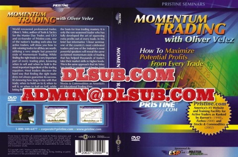 Oliver Velez Momentum Trading How to Maximize Potential Profits PRISTINE TRADING