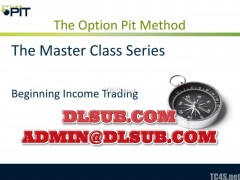 Option Pit Master Class Income Trading
