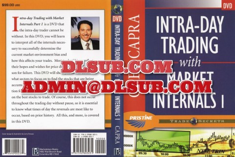 Greg Capra Intra Day Trading with Market Internals I by Pristine Trading