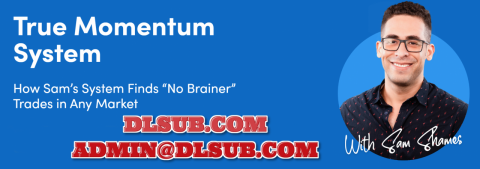 SimplerTrading - Sam Shames - True Momentum System 2024 BASIC Strategy with Indicators $997